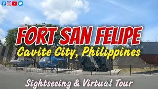 NAVAL STATION PASCUAL LEDESMA  FORT SAN FELIPE CAVITE CITY Sightseeing amp Virtual Tour [upl. by Trebloc]