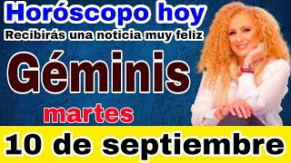 horoscopo de hoy Géminis  Horóscopo Diario  Géminis  10 de septiembre de 2024 [upl. by Valdemar117]