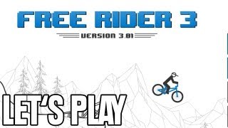 Lets Play  Free Rider 3  Ein StickMen gegen die Gesetze der Natur [upl. by Rosy]