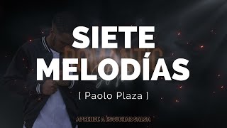 Siete Melodias  Paolo Plaza Salsa Letra [upl. by Ferneau874]