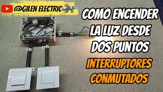 Encender la luz desde dos puntos diferentes Cómo conmutar interruptores para bombilla o foco [upl. by Sandye]