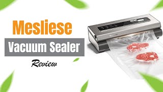 Preserve amp Protect The Mesliese Vacuum Sealer Revolution  Review [upl. by Reyam]