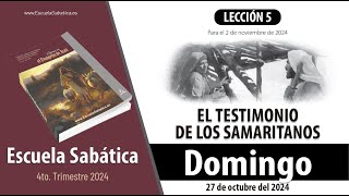 Escuela Sabática  Domingo 27 de octubre del 2024  Lección Alumnos [upl. by Leind]