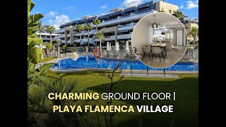 Luxury Ground Floor Apartment in Playa Flamenca Village  Perfect Coastal Living [upl. by Hrutkay]