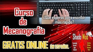 Curso de mecanografía online gratis en español  Aprende Mecanografía 2016 [upl. by Karita515]