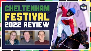 OFF THE FENCE  CHELTENHAM FESTIVAL 2022 REVIEW [upl. by Otreblaug]