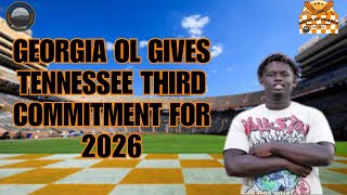 Georgia OL Gives Tennessee Third Commitment of 2026  Tennessee Football Recruiting [upl. by Nickolas]