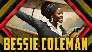 The Incredible Story of Bessie Coleman [upl. by Adrial]