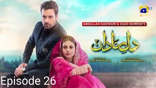 Dile Nadan Episode 25 Promo Review [upl. by Xenophon]