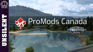 Lets Play ProMods Canada American Truck Simulator [upl. by Ardnat607]