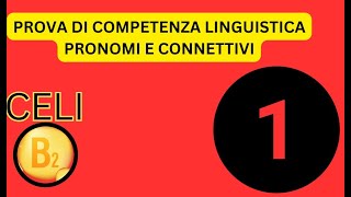 PROVA DI COMPETENZA LINGUISTICA  PRONOMI VIDEO 1 [upl. by Cayser]