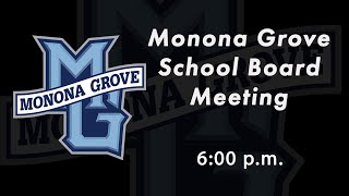 Monona Grove Special School Board Meeting  Thursday August 22 2024 [upl. by Ayomat]