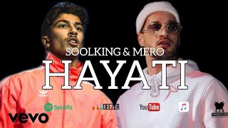 Mero  Hayati feat Soolking Hörprobe [upl. by Norga]