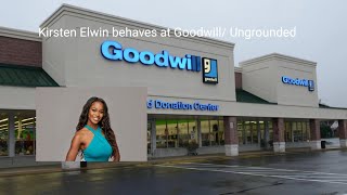 Kirsten behaves at goodwill Ungrounded FT juniorpolktheplotagonmovie4833 [upl. by Yunfei]