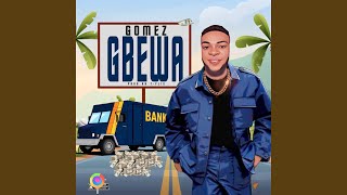 Gbewa [upl. by Herstein]