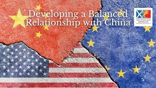 Developing a Balanced Relationship with China [upl. by Atinna]