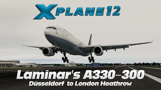 XPlane 12  Laminars A330300  EDDL ✈ EGLL [upl. by Conney979]