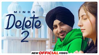 Delete2  Minda HD Video  Cheetah  Udaar  Latest Punjabi Songs 2023  New Punjabi Songs 2023 [upl. by Greenstein]