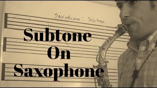 Saxophone Effects Subtone [upl. by Ebeneser]