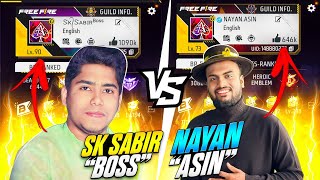 Real Sk Sabir Boss Vs Nayan Asin Oldest Collection Battle 😱 Most Demanded Versus  Garena Free Fire [upl. by Weisman]