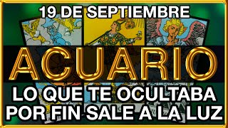 ACUARIO HORÓSCOPO DE HOY 😨💔😭 19 DE SEPTIEMBRE 2024  ACUARIO HOY ♒ ACUARIO TAROT [upl. by Hubert]