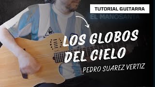 Pedro Suarez Vertiz  Los Globos del Cielo  Acordes y Tutorial Para Guitarra Fácil [upl. by Herm775]