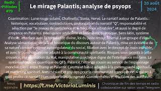 Radio Pléiades 79  Le mirage Palantis analyse de psyops [upl. by Yeroc]