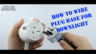 How to wire a plug base for downlights [upl. by Bowrah]