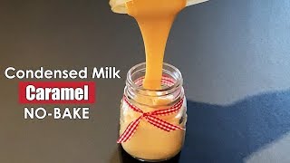 Homemade Caramel Condensed Milk NOCOOK  How to Make Caramel Flavored Condensed Milk [upl. by Eseela]