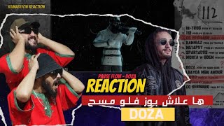 145  Reaction  Pause Flow  DOZA  EP112 ها علاش بوز فلو مسح doza 🤔😱 [upl. by Odnumyar669]