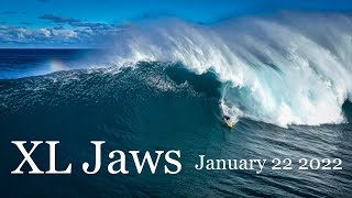 XL Jaws Big Wave Surfing  January 22nd 2022  Kai Lenny Ian Walsh Albee Layer amp more  Peahi [upl. by Stinson]