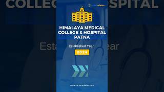 Himalaya Medical College Patna Details⬅️☑️himalayamedicalcollegepatna biharmbbs mbbsadmission [upl. by Iggy]