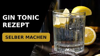 Gin Tonic Cocktail Rezept Selber Machen 🍸 [upl. by Analat]