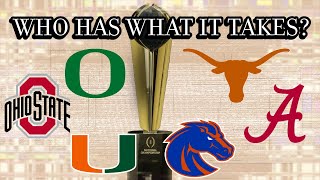 Who Has What It Takes To Win The College Football Playoff [upl. by Cyd]