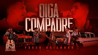 Poder Asignado  Oiga Compadre En Vivo [upl. by Orola]