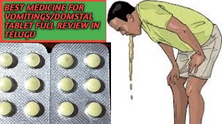 BEST MEDICINE FOR VOMITINGSDOMSTAL TABLET FULL REVIEW IN TELUGU [upl. by Ybok]