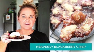 Heavenly Blackberry Cobbler Crisp [upl. by Alexine]