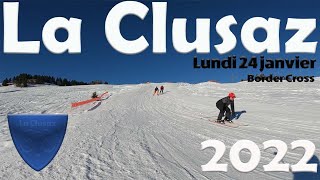 La Clusaz 2022  Lundi 24 janvier  Border Cross [upl. by Boothe]