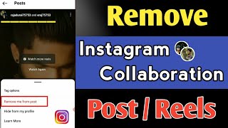 How To Remove Collaboration On Instagram  Remove Instagram Collaboration Post  Reels [upl. by Anilev695]