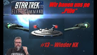 Star Trek Fleet Command PC dtgerman  WbunP 13  Wieder NX [upl. by Grussing]