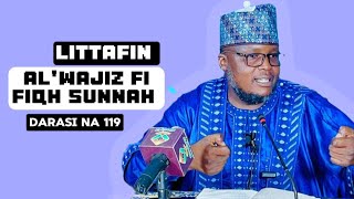 Littafin Alwajiz fi fiqh sunnah DARASI NA 119  Sheikh Adam Muhammad Albani Gombe [upl. by Ulu45]