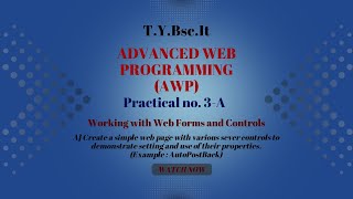 TYBSC IT Sem 5 AWP Practical 3A  Working with Web Forms and Controls  Step By Step Guide [upl. by Monson]