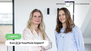 Kun jij je huurhuis kopen  Mevrouw de Hypotheekadviseur [upl. by Eirrek]