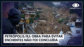 Petrópolis obra para evitar enchentes não foi concluída  Jornal da Band [upl. by Lancey]