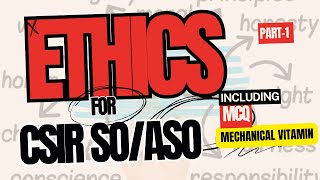 Mastering CSIR SOASO Ethics  Part 1  Essential Tips amp MCQs [upl. by Lalla]