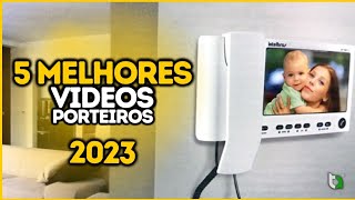 Qual melhor INTERFONE COM CÂMERA de 2023  Os 5 Melhores VIDEO PORTEIRO de 2023 [upl. by Adliwa]