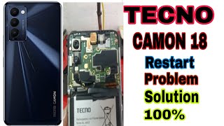 TECNO CAMON 18 restart problem solution 100tecno phone restart problem [upl. by Oznarol]