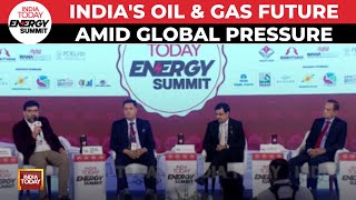 India Today Energy Summit 2024 Future of Oil and Gas in India Amid Global Fossil Fuel Pressure [upl. by Dieter]