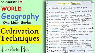 CULTIVATION TECHNIQUES  Lec47  World geography  One Liners Topic Wise  An Aspirant [upl. by Amii382]