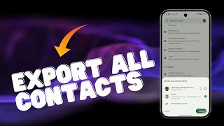 How To Export ALL Contacts On Google Pixel 9 [upl. by Dermot852]